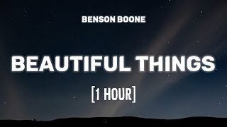 Benson Boone - Beautiful Things [1 HOUR/Lyrics]