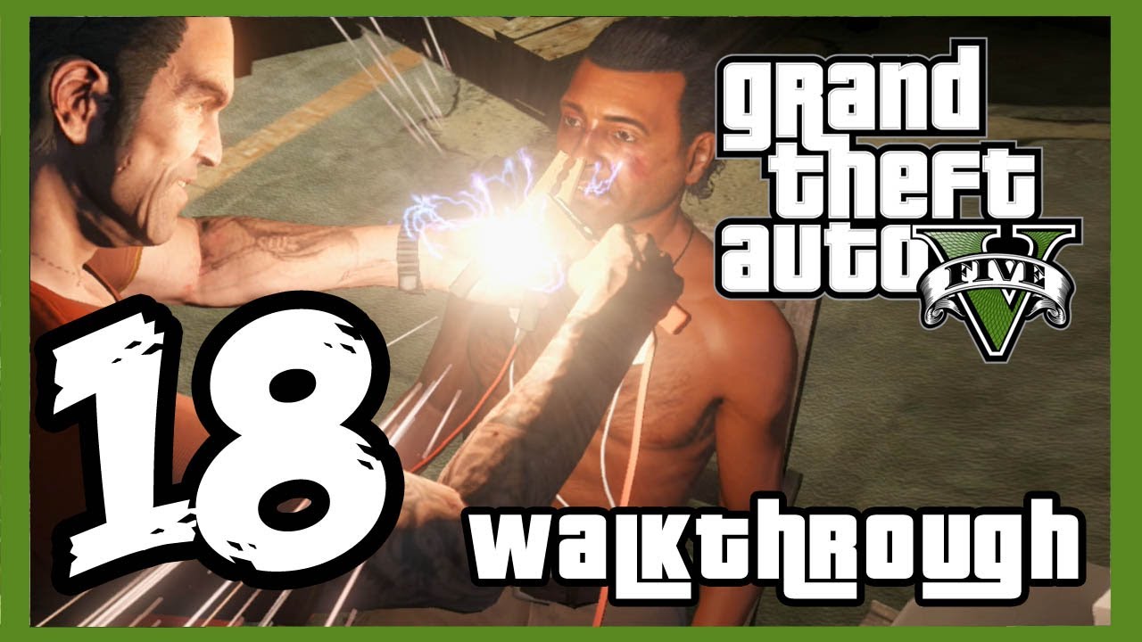 Grand Theft Auto V Walkthrough PART 18 [PS3] Lets Play Gameplay TRUE-HD ...