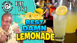 BEST DAMN LEMONADE EVER! With OLEO-SACCHARUM | Bar Talk & Cocktails