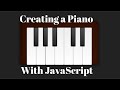 Bring a CSS Piano to life with JavaScript!