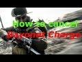 How to cancel bayonet charge in Battlefield 1