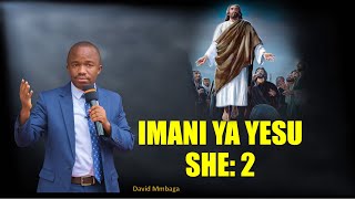 PART 2-IMANI HII ITAKUPA USHINDI MPINGA KRISTO AKIINUKA - PR. DAVID MMBAGA