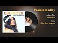 Gifty Osei Empress - Praises Medley Gospel Song (Audio) - Ghana Gospel Songs 2018