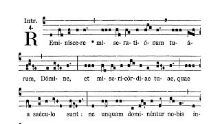 Feria IV Quatuor Temporum Quadragesimae (Ember Wednesday) - Introitus (Reminiscere miserationum)