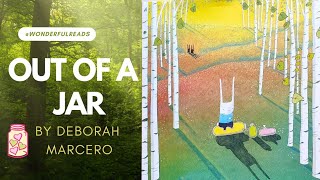 Out Of A Jar By Deborah Marcero ( Read Aloud Books For Kids 📚 )