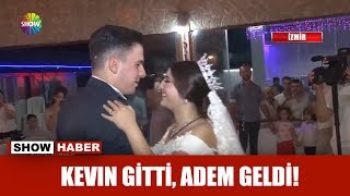 Kevin gitti, Adem Geldi!