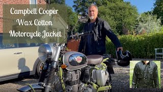 Campbell Cooper Motorcycle Wax Cotton Jacket - Better Than A Barbour International ?