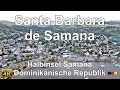 Santa Barbara de Samana, Dominican Republic 4K