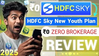 HDFC Sky Zero Brokerage Plan Review | HDFC Sky Youth Plan Review | HDFC Sky All Charges | #hdfcsky