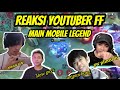 REAKSI YOUTUBER FF MAIN MOBILE LEGEND || EFDEWE || EKS SAM || FRONTAL GAMING || KOPRAL JONO