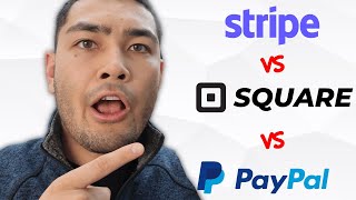 square vs stripe vs paypal