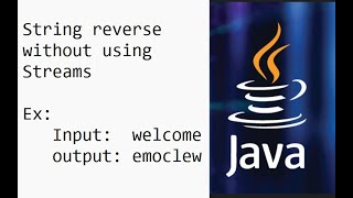 Java - String reverse without using streams