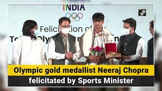 Olympic gold medallist Neeraj Chopra felicitated by Sports Minister