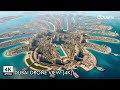 Dubai Drone View 4K Ultra HD | A Breathtaking Aerial Journey to the City of Dreams 🚁✨