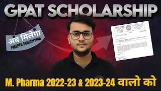 GPAT Scholarship | PMSPPS  | M. Pharma 2022-23 \u0026 2023-24 Students | #gpat #gpatexam #pharmacy