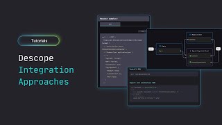 Descope Integration Approaches | Descope Fundamentals