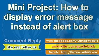 php tutorials in hindi: Mini Project: How to display error message instead of alert box