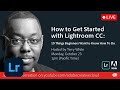 How to Get Started With Lightroom CC | Adobe Creative Cloud