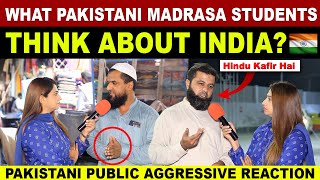 What Pakistani MADRASA Students Think About INDIA | Reaction Video On India | Sana Amjad