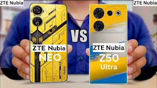 ZTE Nubia Z50 Ultra Vs ZTE Nubia Neo | ZTE Nubia Neo  Vs ZTE Nubia Z50 Ultra | Full Comparison