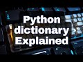 Mastering Python Dictionary: The Ultimate Guide