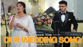 Nin Dhanam Njan | Wedding Song| Live Cover | Stephen \u0026 Jency