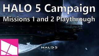 Halo 5: Guardians - Campaign missions 1 and 2 (Spoilers)