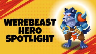 Werebeast Hero Spotlight | Heroes Vs Hordes