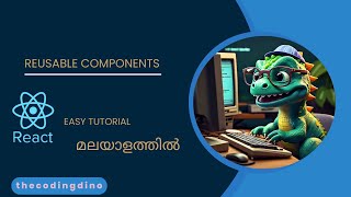 React Js - Re-Usable Components in Malayalam #2 | Coding Dino #reactjs #coding #malayalam #learn