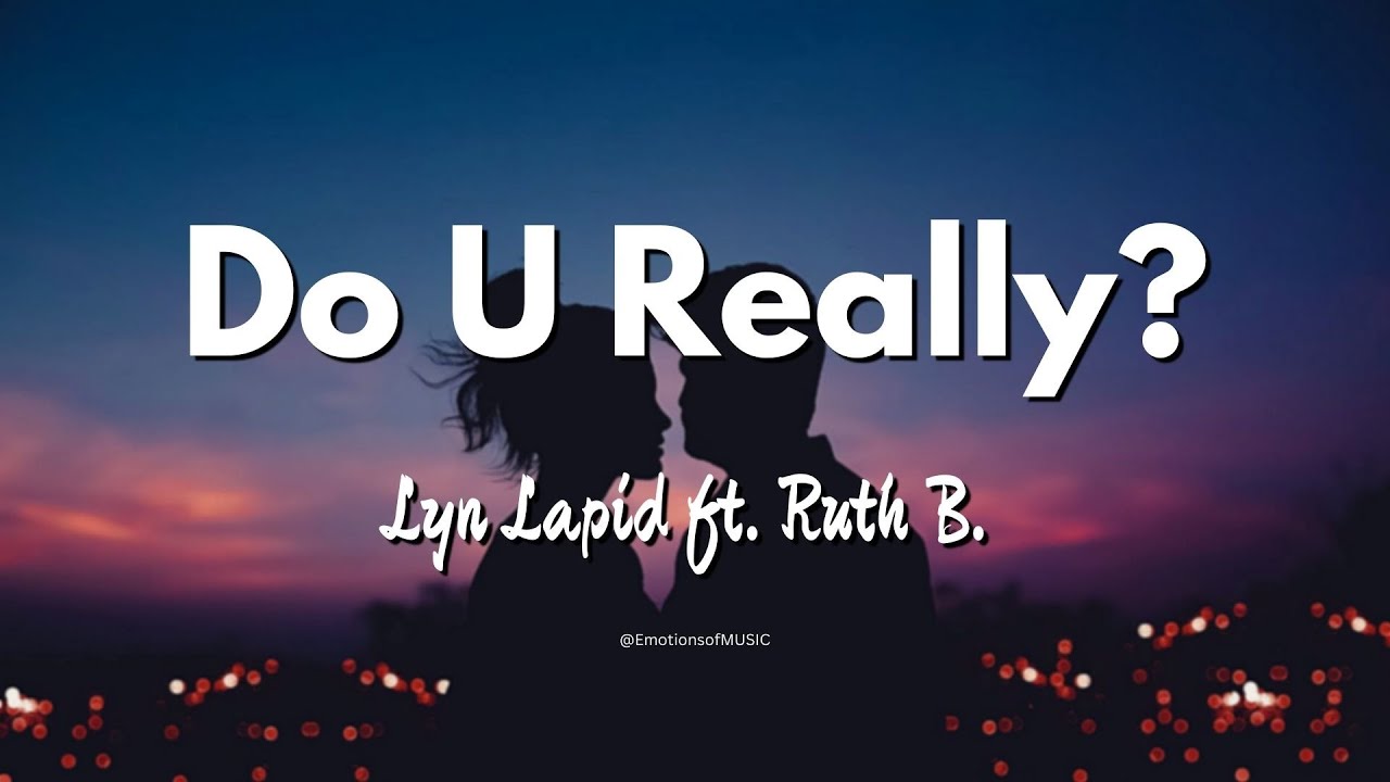 Lyn Lapid - Do You Really | (lyrics Video) | @EmotionsofMUSIC - YouTube