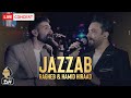 Hamid Hiraad & Ragheb - Jazzab | LIVE IN CONCERT  حمید هیراد و راغب - جذاب