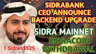 Sidrabank Announces Enhanced Backend | Sidra Bank New Update | SidraBank Coin Withdrawal