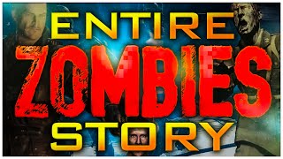 FULL COD Zombies Storyline Explained! V4