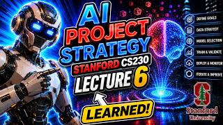 AI Project Strategy in 2 Minutes | Stanford CS230