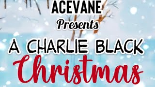 AceVane presents “A Charlie Black Christmas”