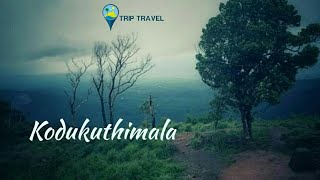 Kodukuthimala |Malappuram |Trip Travel