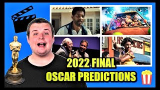 Final 2022 Oscar Predictions!