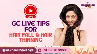 GC LIVE TIPS FOR HAIR FALL AND HAIR THINNING | GURLEEN CHOPRA LIVE