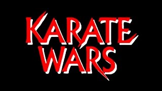 Karate Wars - english trailer