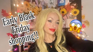 What I got Early Black Friday Shopping!!