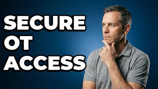 How To Configure Firewalls For Secure OT Remote Access?