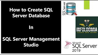 Create Database in Microsoft SQL Server | Create SQL Server Database | Create User Database | SSMS
