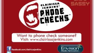 Clairissa Jenkins' Phone Checks - Heffers and Bills