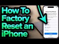 How To Factory Reset An iPhone [2023]