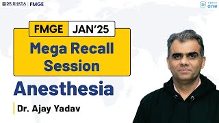 FMGE Jan'25 Anesthesia Analysis \u0026 Mega Recall Session | FMGE Jan'25 Paper Discussion | DBMCI