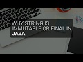 Why String is Immutable or Final in Java