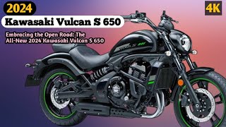 Embracing the Open Road: The All-New 2024 Kawasaki Vulcan S 650