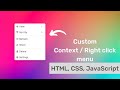 Create custom Context / Right click menu using HTML, CSS and JavaScript