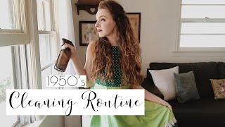 CLEANING LIKE A 1950'S HOUSEWIFE | 1950'S CLEANING ROUTINE