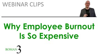 Burn Out At Work: The Cost of Presenteeism